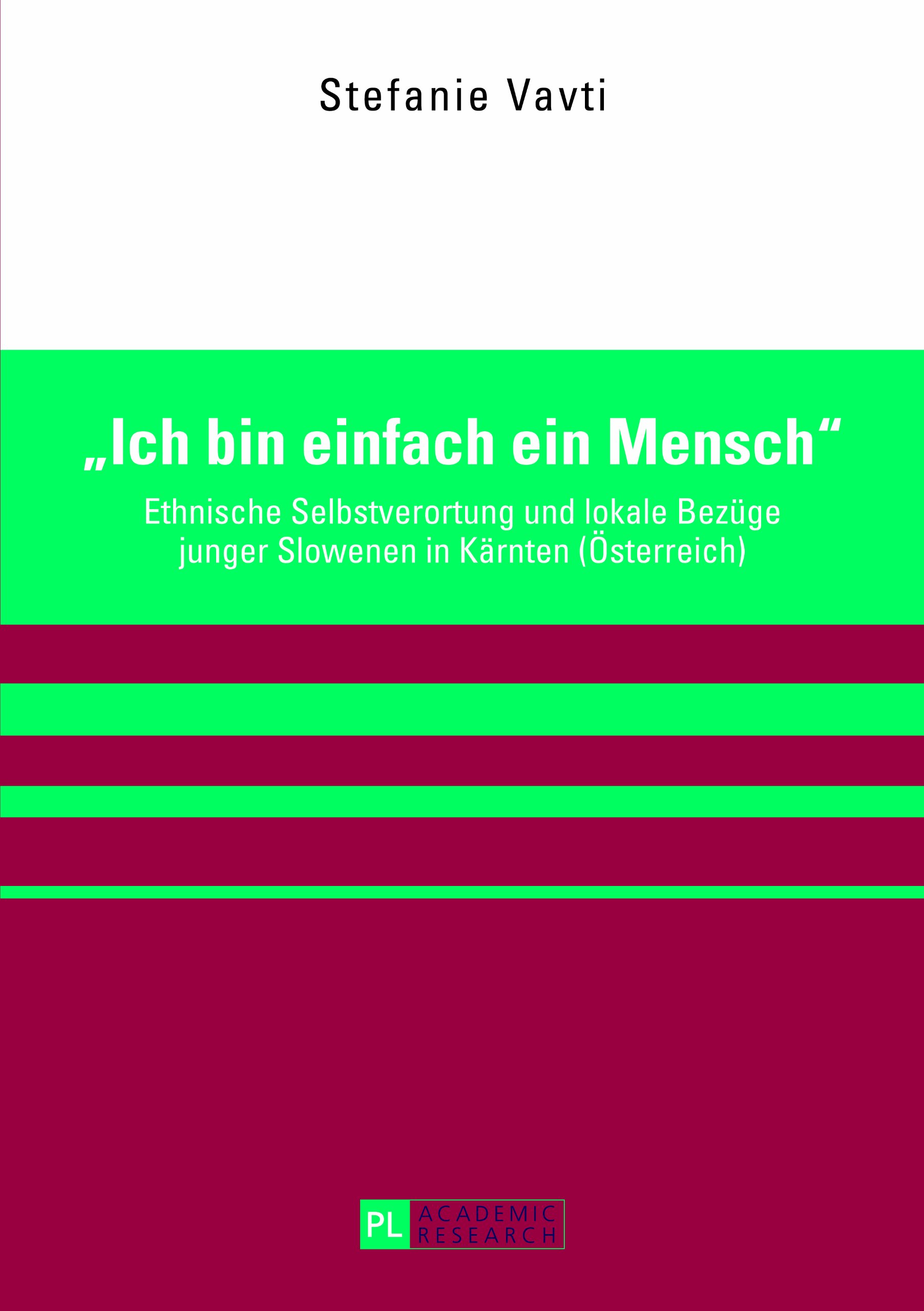 «Ich bin einfach ein Mensch»: Ethnische Selbstverortung und lokale Bezuege junge