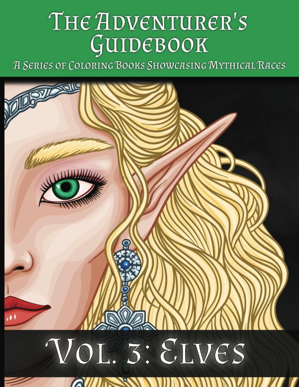 Elves: An Adult Coloring Book of a Mythical Race