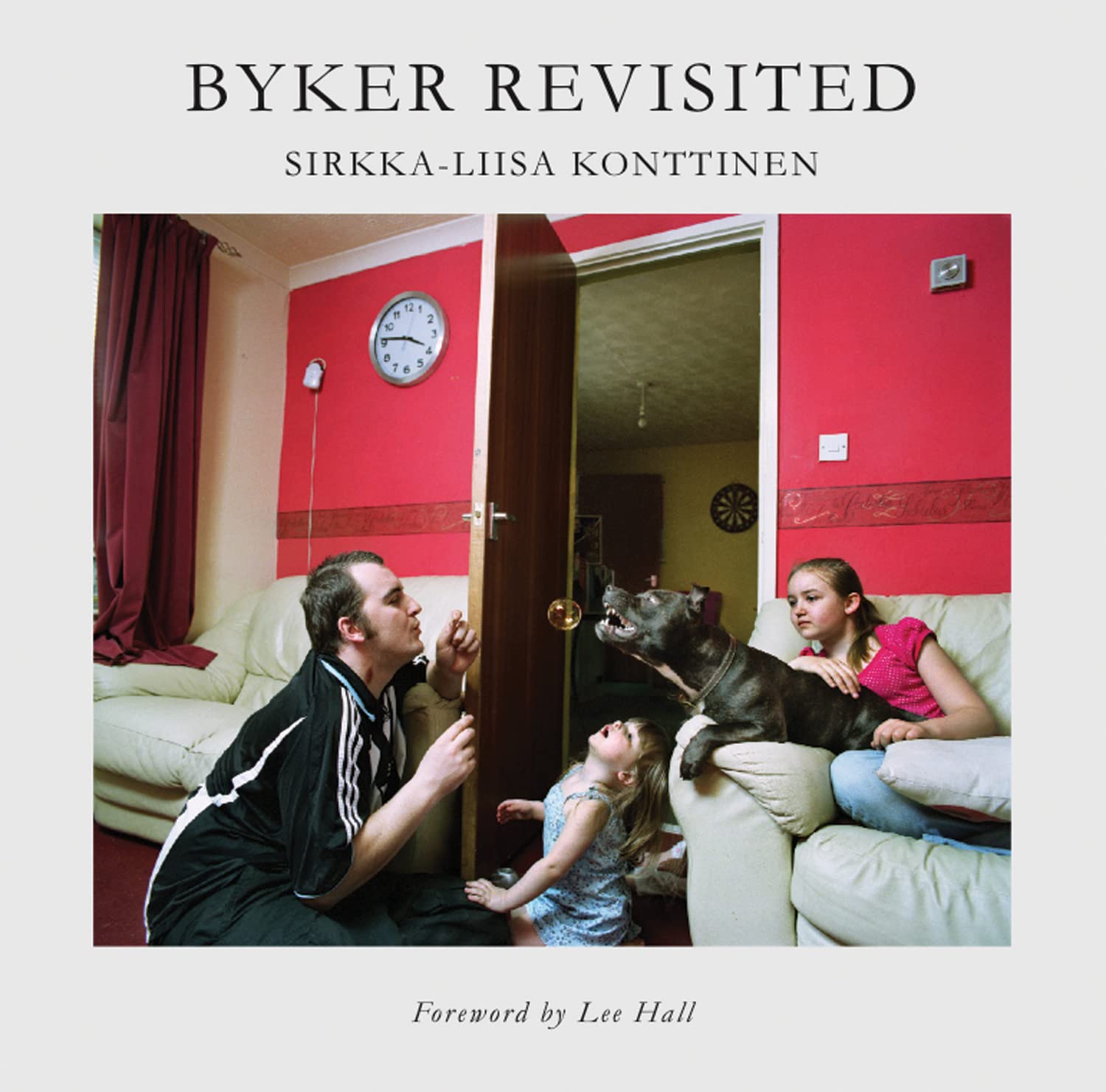 Byker Revisited: Portrait of a Community by Sirkka-Liisa Konttinen...