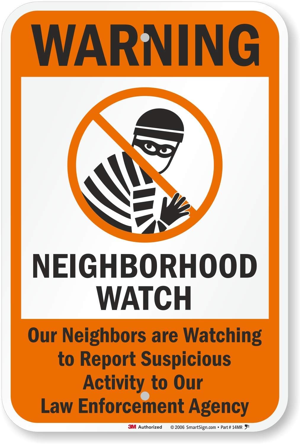 SmartSign 3M Engineer Grade Reflective Sign, Legend "Warning: Neighborhood Watch" with Graphic, 24" high x 18" wide, Black/Orange on White