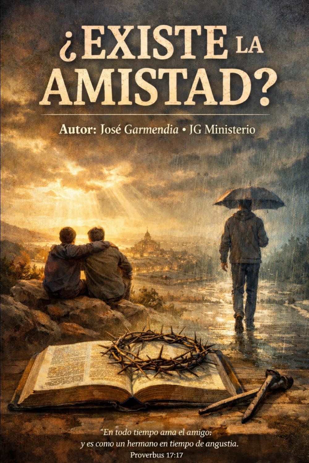 ¿Existe la amistad?: ¿O hemos llamado amistad a vínculos que nunca lo fueron?