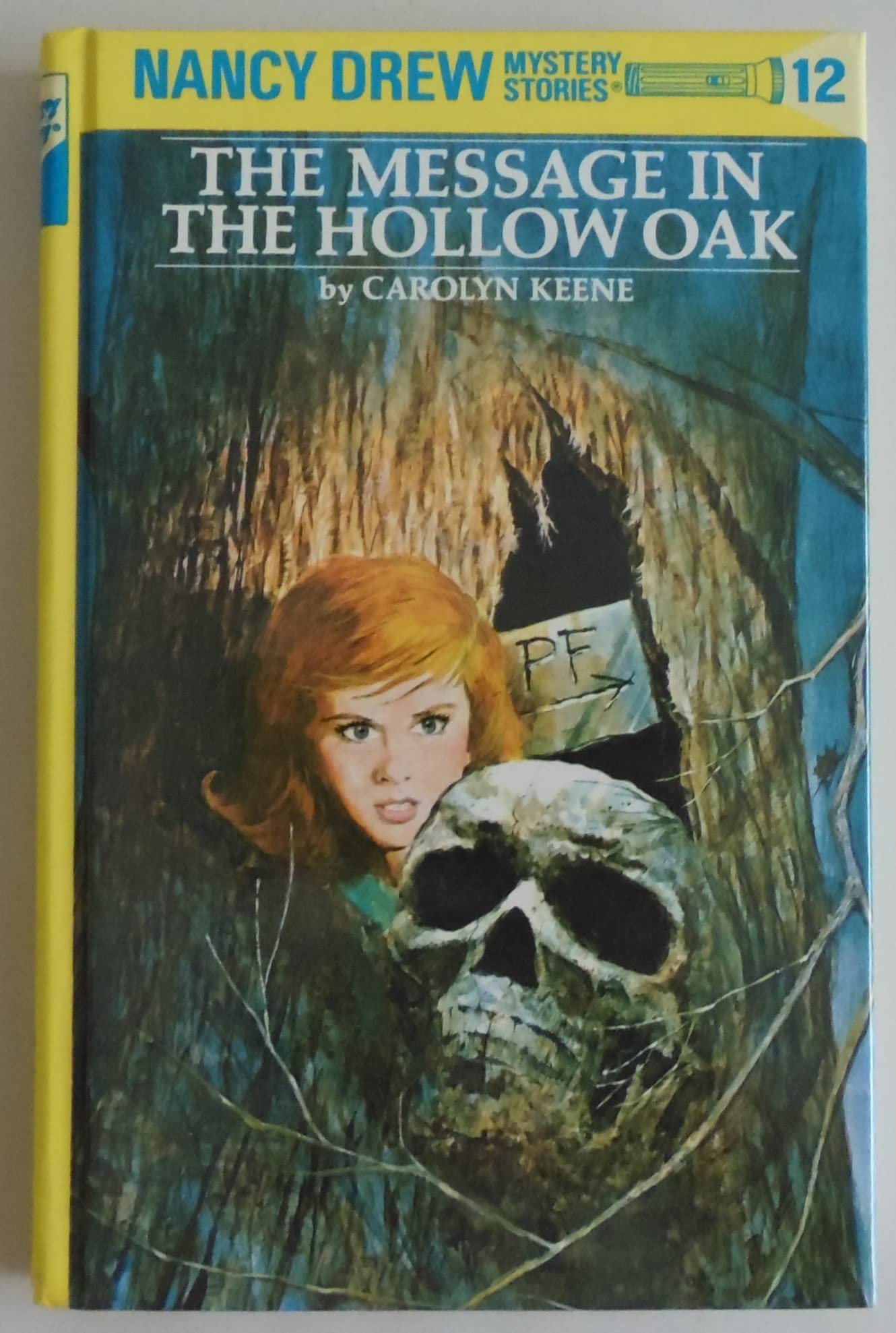 The Message in the Hollow Oak (Nancy Drew, Book 12)