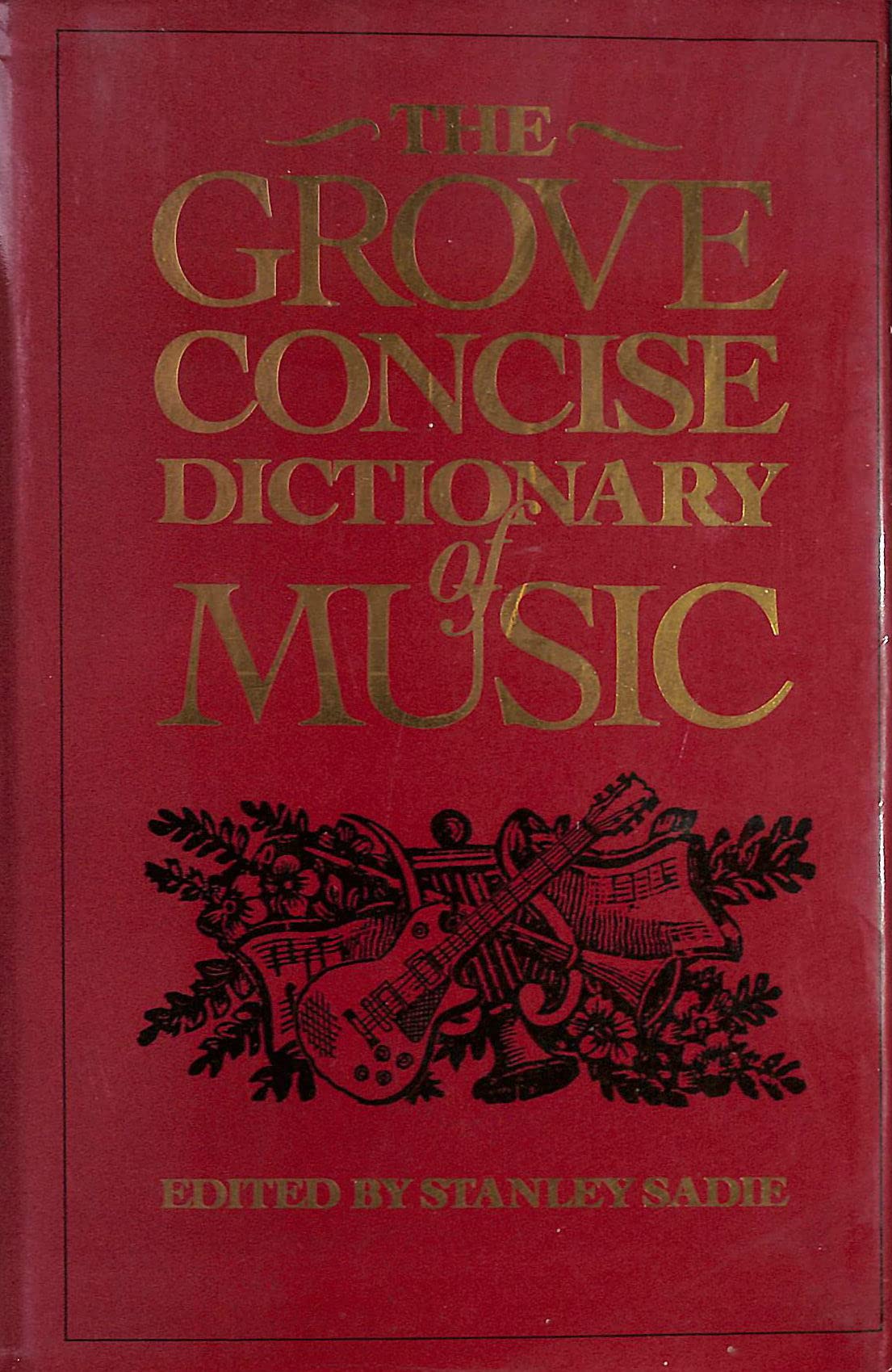 The Grove Concise Dictionary of Music | Amazon.com.br