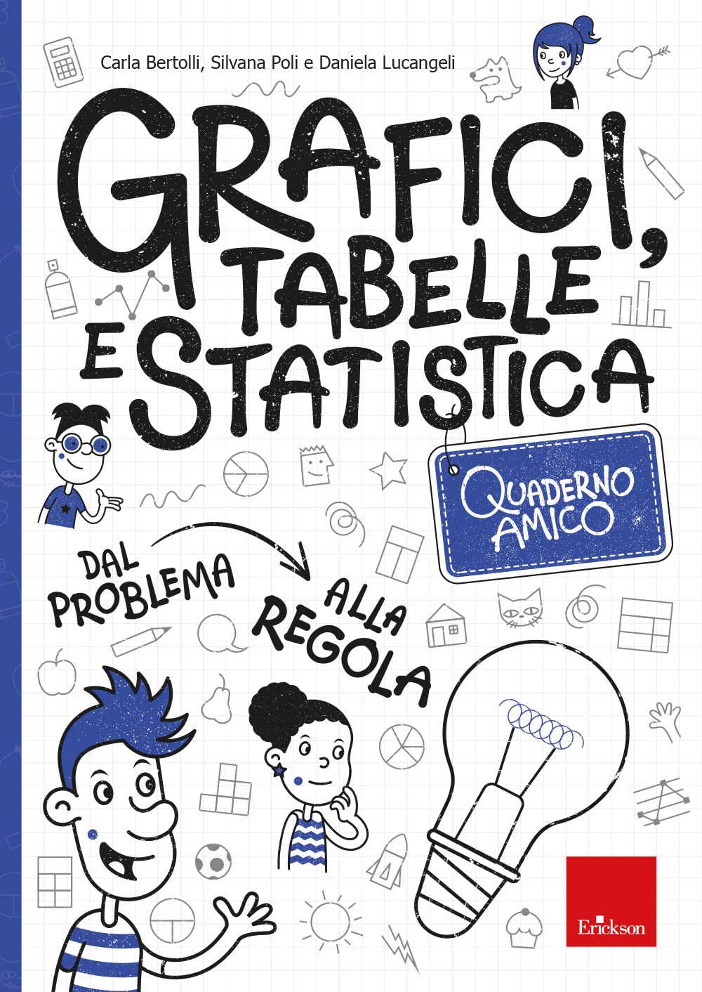 Quaderno Amico. Grafici, Tabelle E Statistica - 4