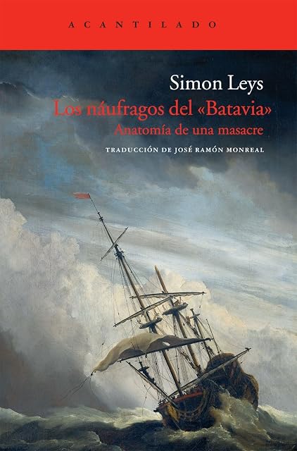 Portada de Los Naufragos del Batavia: Anatomia de una Masacre
