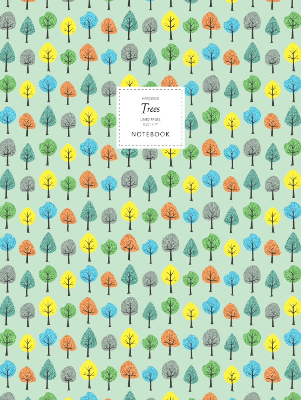 Trees Notebook - Lined Pages - 8.25" x 11" - Hardback: (Pale Green Edition) Large Hard Cover Notebook 192 lined pages (8.25 x 11 inches / 20.96 x 27.94cm / Near A4)