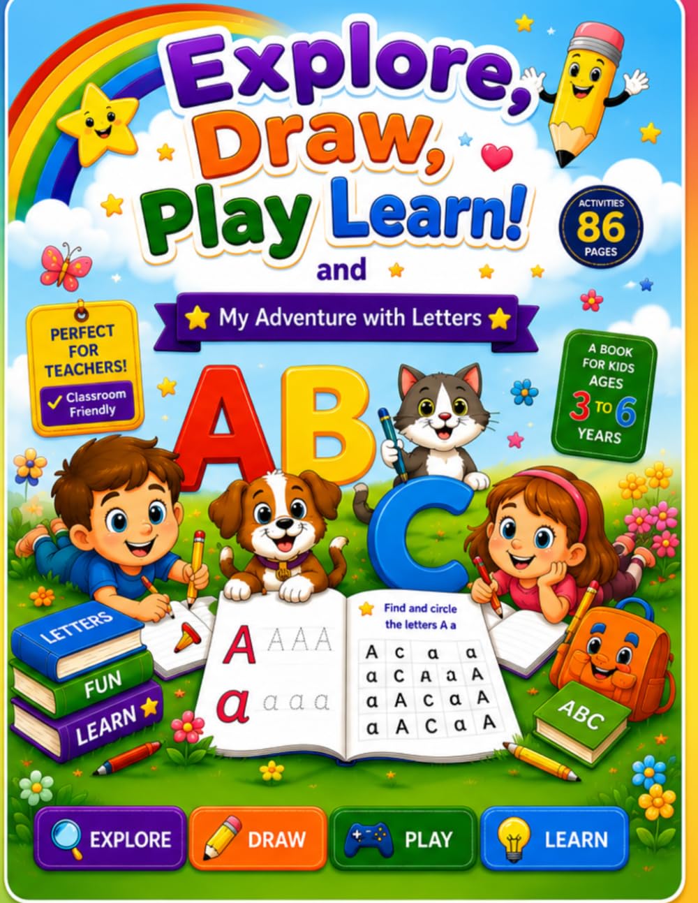 Explore, Draw, Play and Learn: My Adventure With Letters