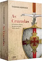 Box As cruzadas: A história oficial da guerra pela Terra Santa