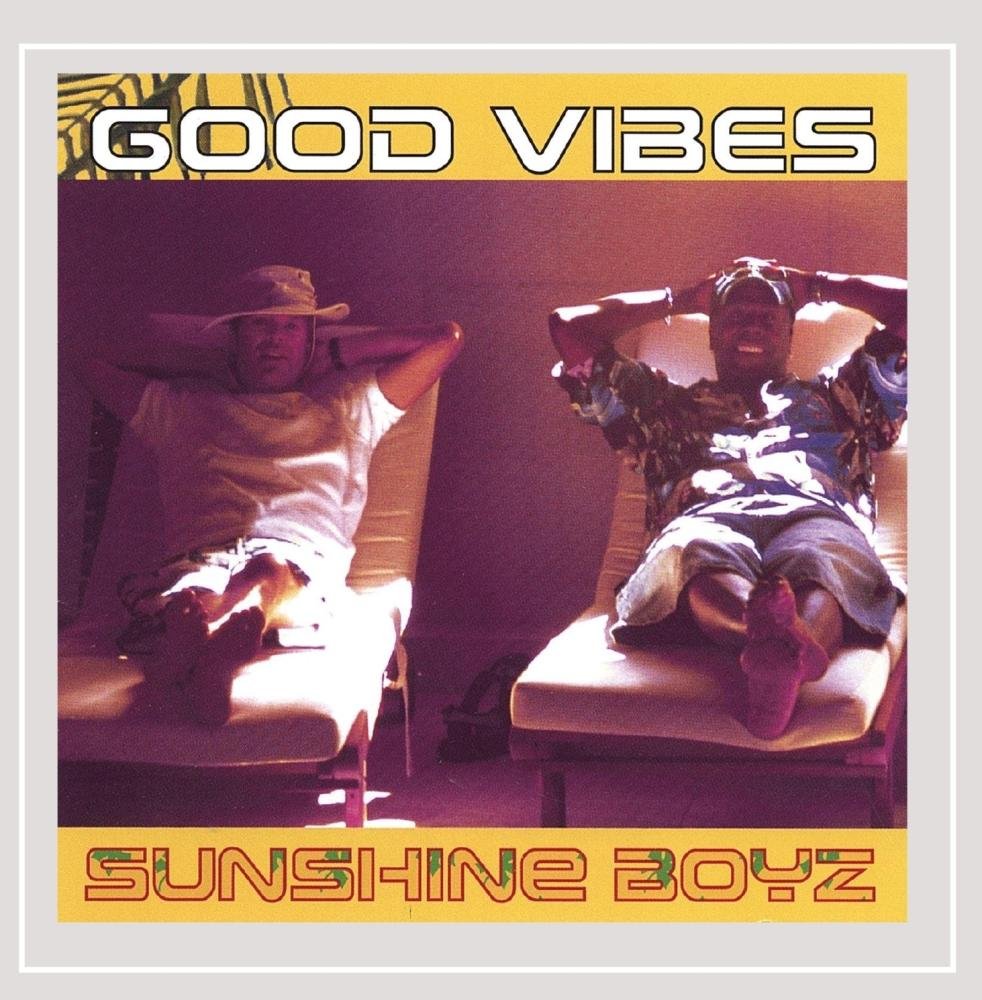 Good Vibes [Audio CD] Sunshine Boyz