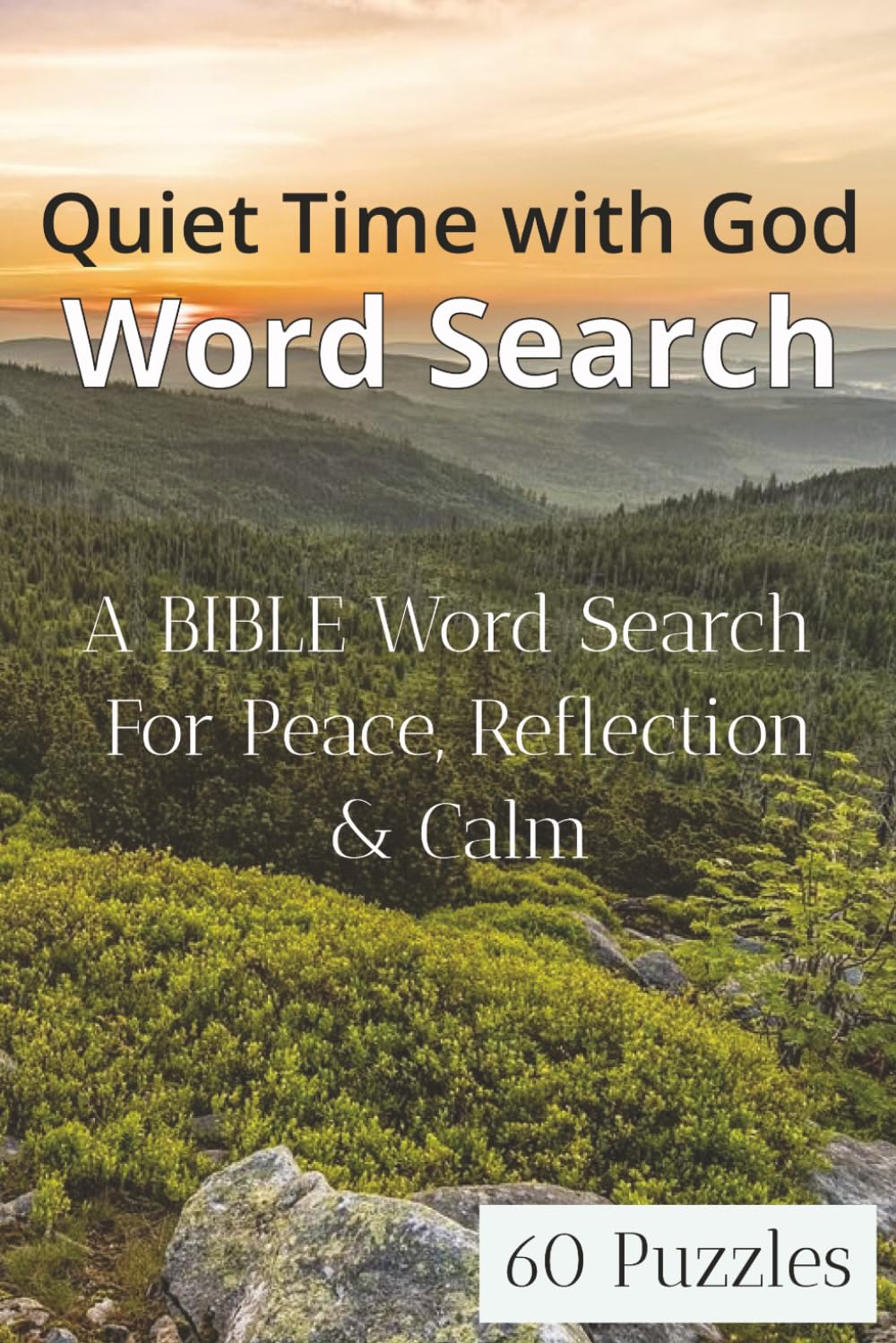 Quiet Time with God Word Search: A BIBLE Word Search for Peace, Reflection & Calm