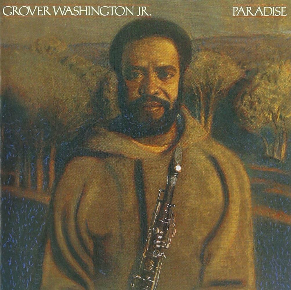 GROVER WASHINGTON JR. GROVER WASHINGTON JR. - Paradise - CD