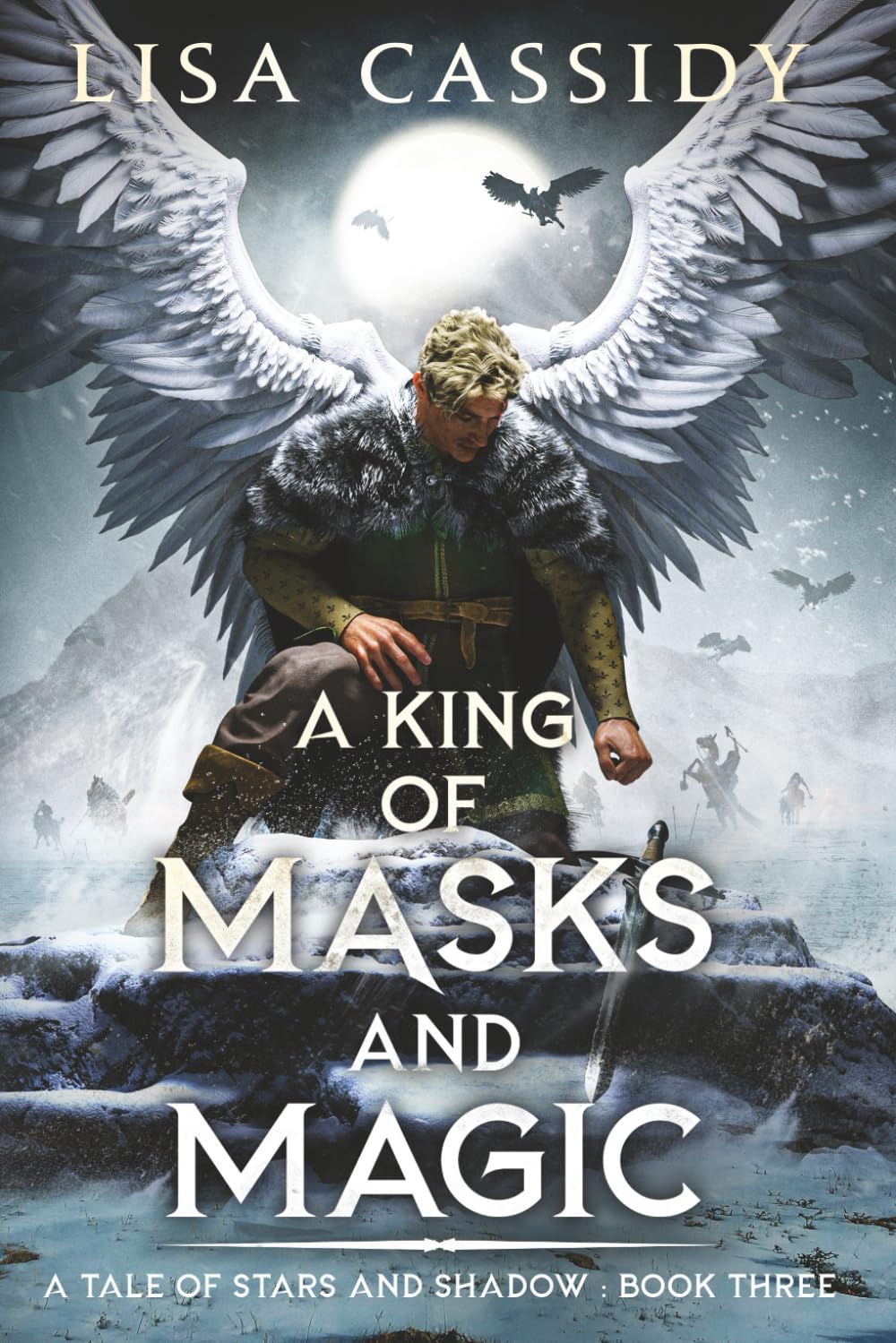 A King of Masks and Magic: 3 (A Tale of Stars and Shadow)