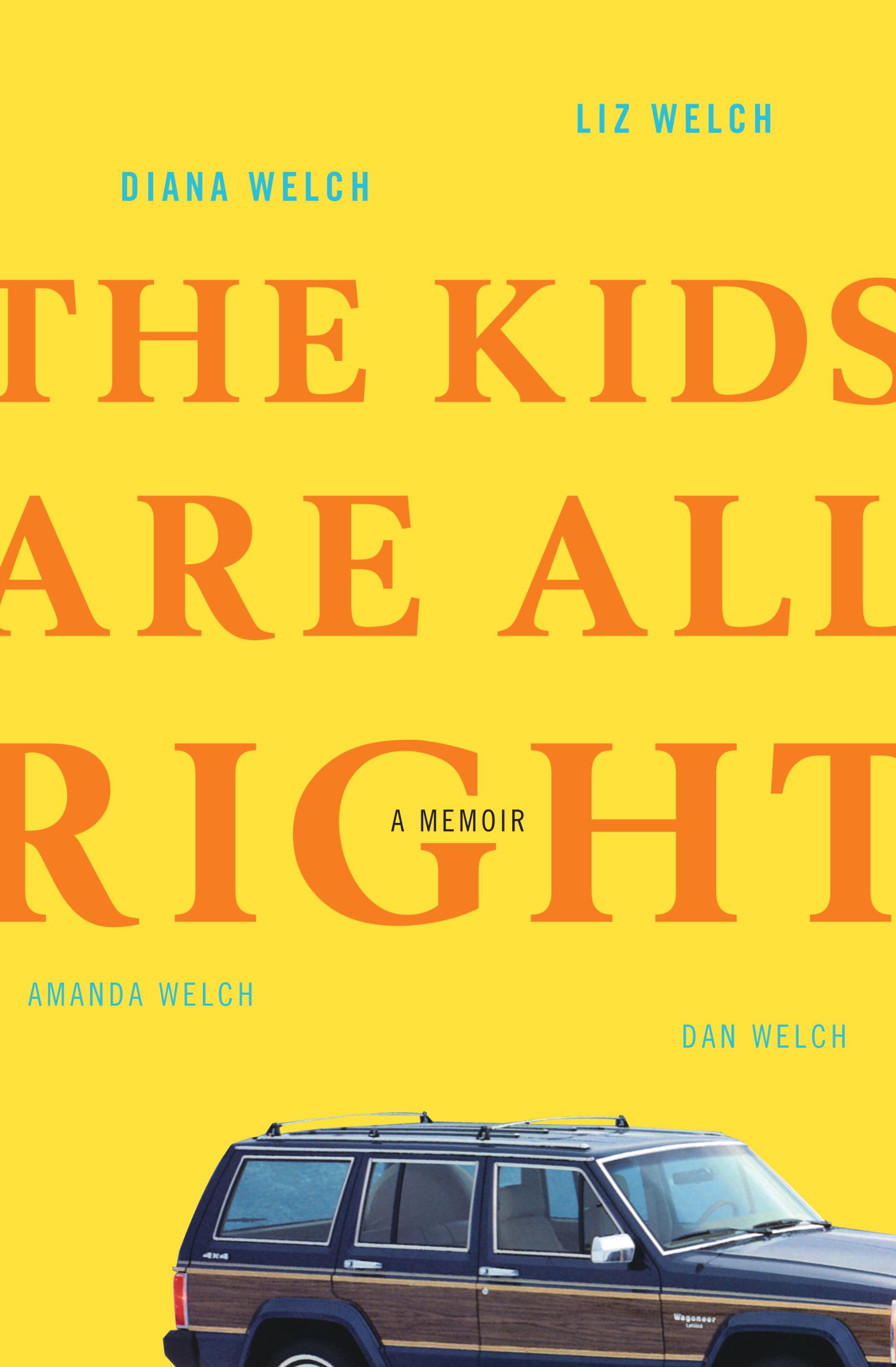 Buy The Kids Are All Right: A Memoir — BookShops.in