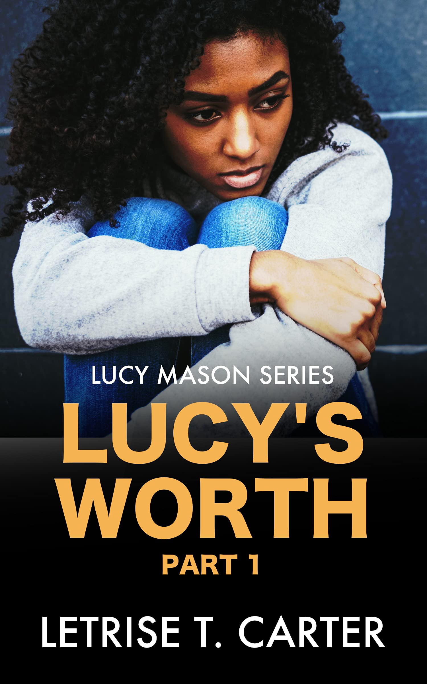 Lucy's Worth (Lucy Mason Book 1)