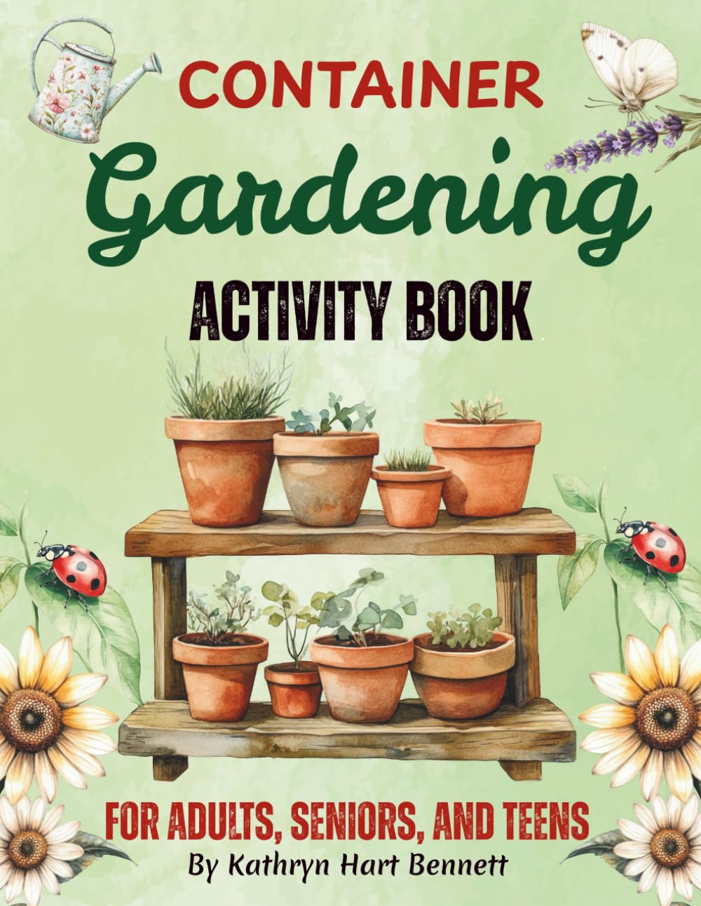 Container Gardening Activity Book: A Garden-Lover's Collection of Puzzles, Word Games, and Coloring Pages