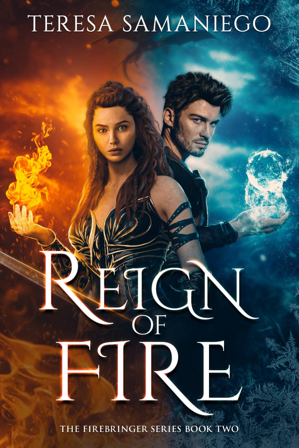 Reign of Fire: 2 (Firebringer Series)