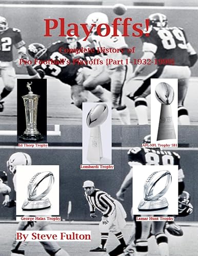 Playoffs! Complete History of Pro Football Playoffs {Part I -