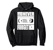 Never Forget Floppy VHS Video Cassette Audio Tape Disk Gift Pullover Hoodie
