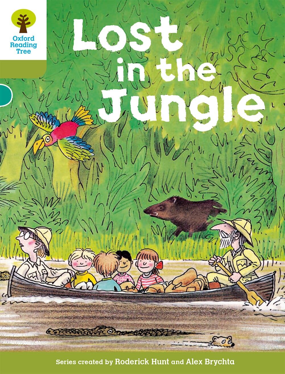 Oxford Reading Tree: Level 7: Stories: Lost in the Jungle by Roderick Hunt