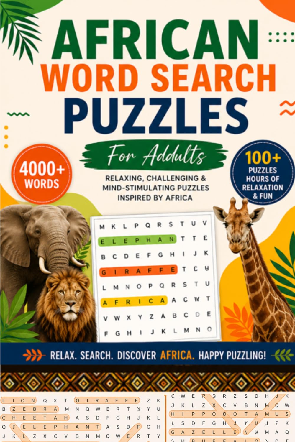 African Word Search Puzzles: Relaxing, Challenging & Mind-Stimulating Puzzles Inspired by Africa