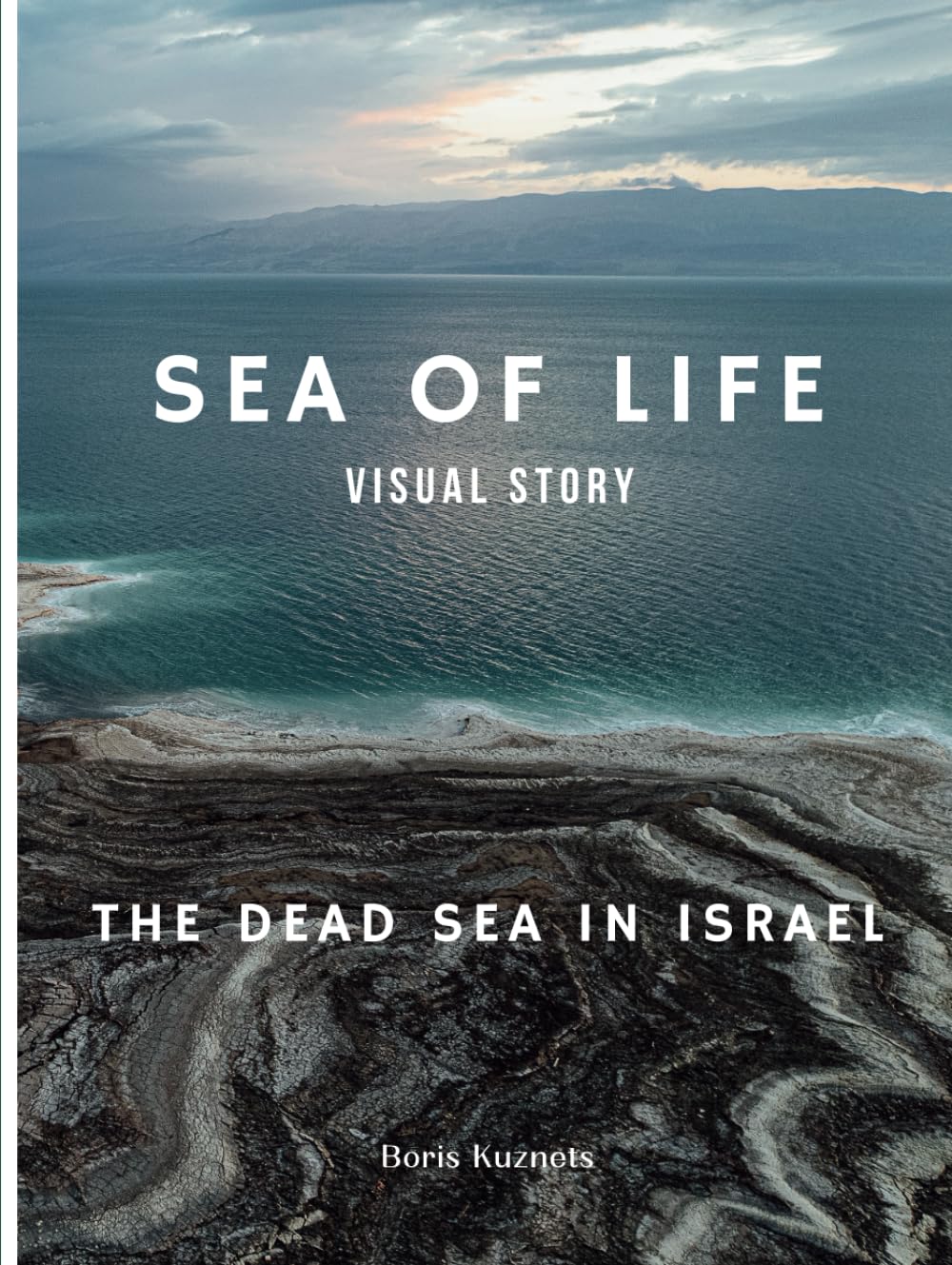The Dead Sea in Israel livre photographie voyage désert mer morte