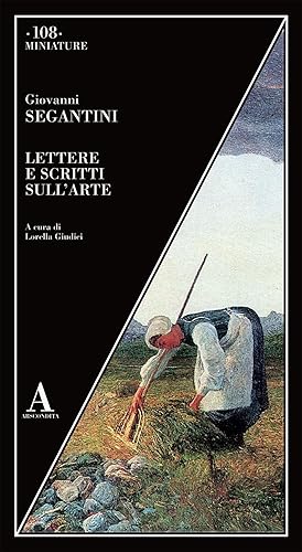 Lettere e scritti sull'arte