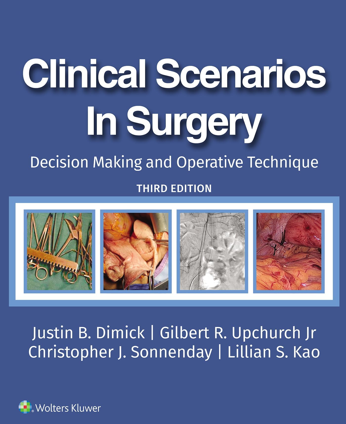 Clinical Scenarios in Surgery: Decision Making and Operative Technique
