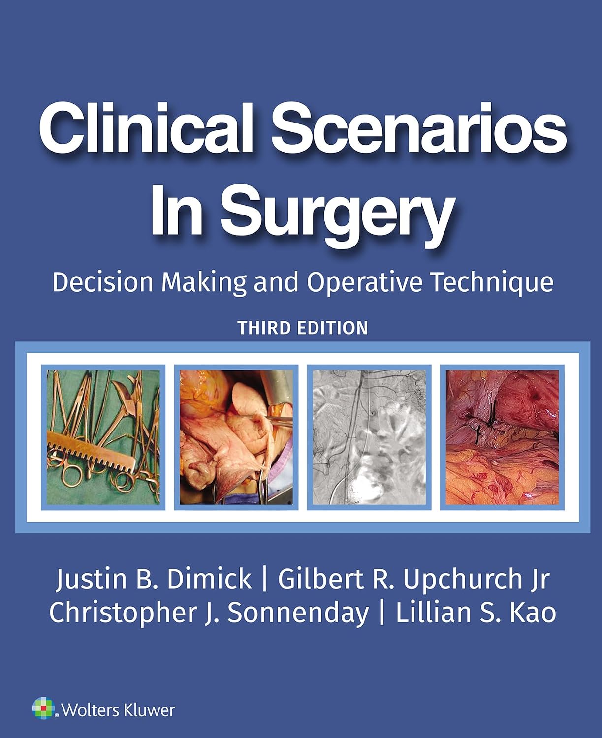 Clinical Scenarios in Surgery: Decision Making and Operative Technique