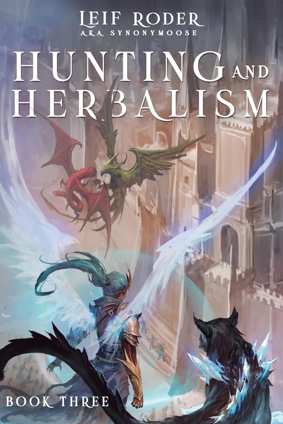 Hunting and Herbalism 3: A Druid Litrpg