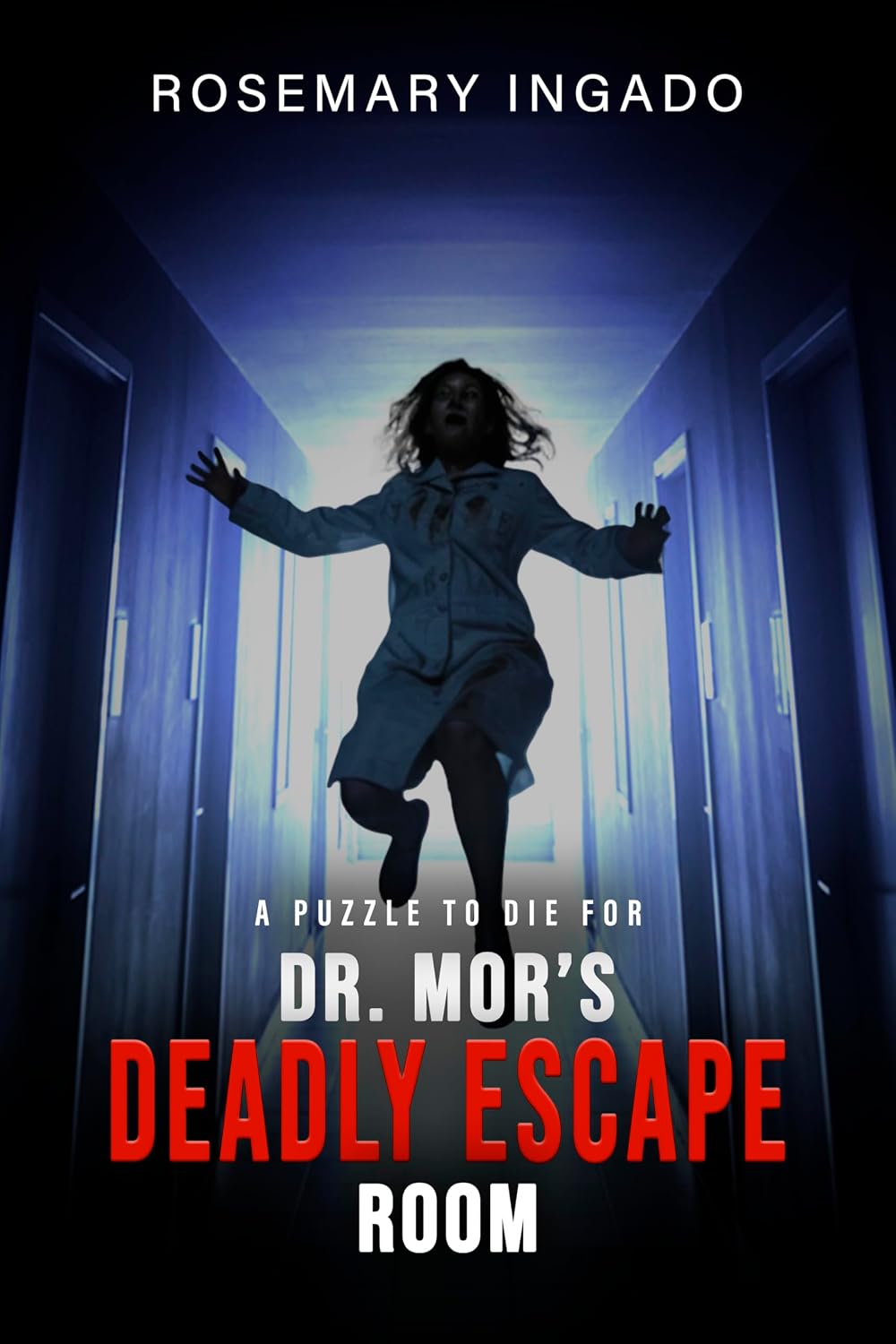 DR MOR'S DEADLY ESCAPE ROOM A PUZZLE TO DIE FOR... ( But(01)