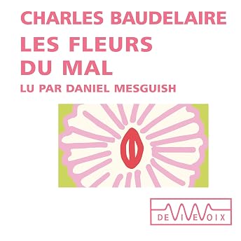 Les Fleurs du mal Livre Audio par Charles Baudelaire episode artwork