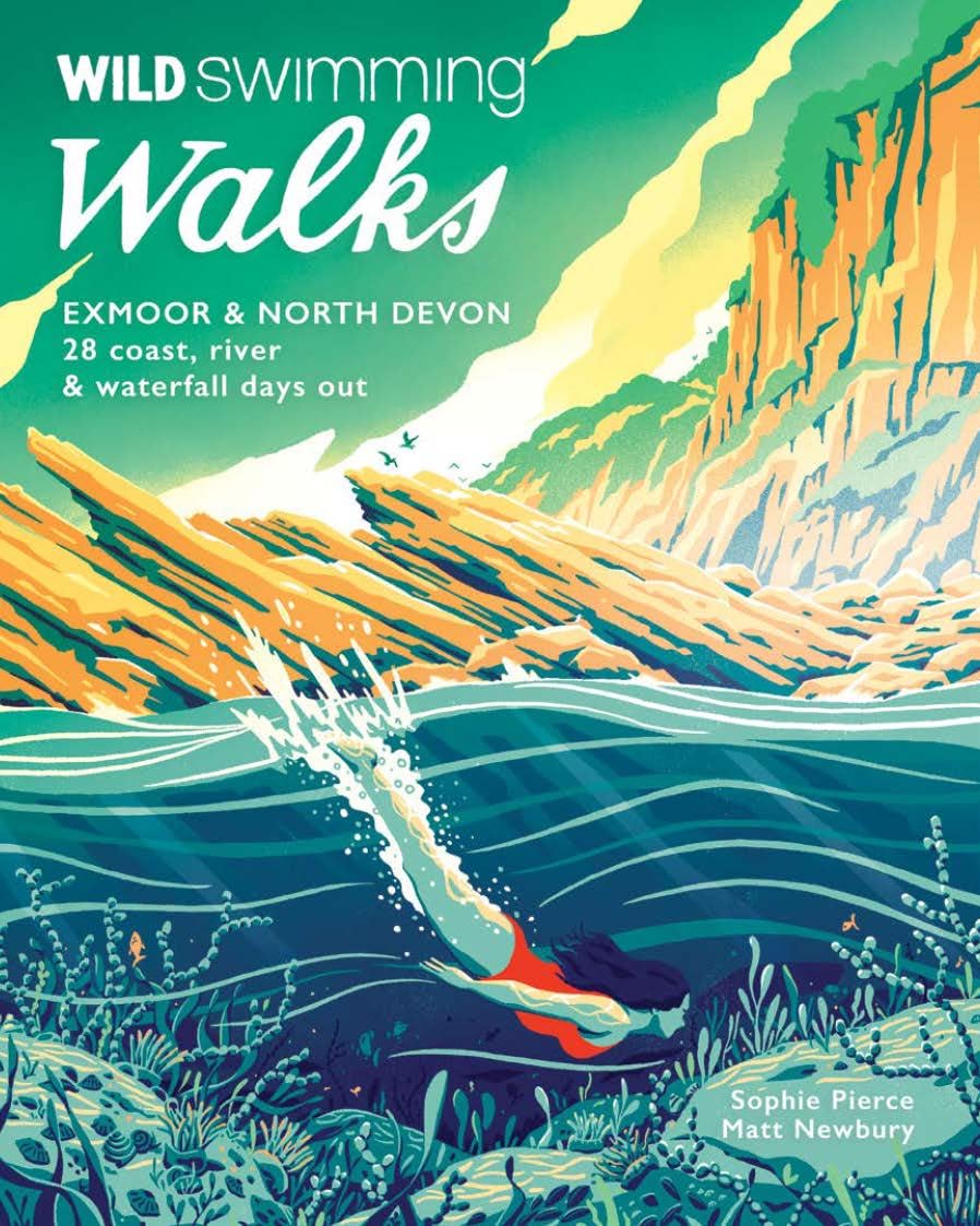 Wild Swimming Walks Exmoor & North Devon: 28 river, lake & coastal days out: 8