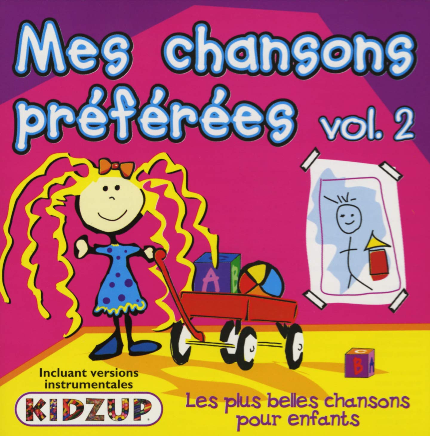 Mes Chansons Preferees Vol. 2 [Audio CD] Kidzup