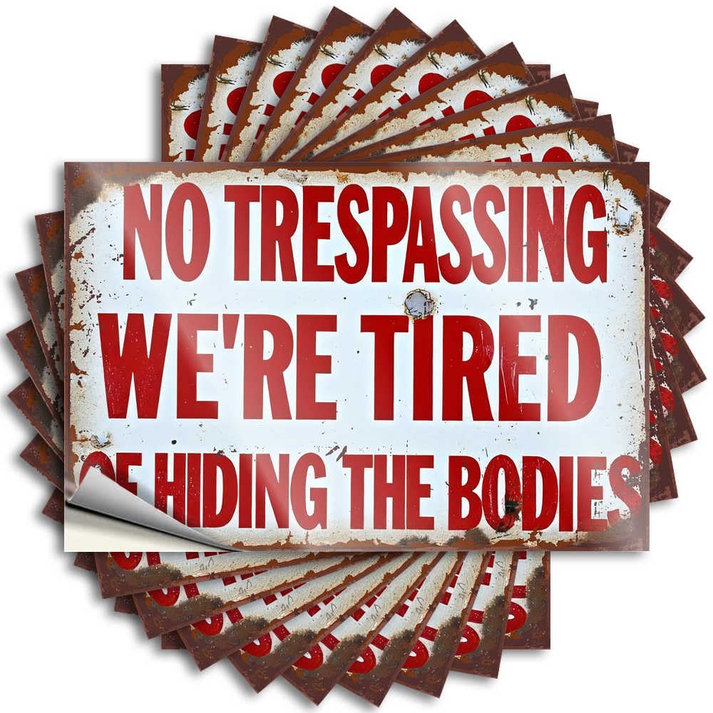New Garage Funny Sticker | Rustic Warning Sign: No Trespassing - We're Tired of Hiding The B Western Bathroom Durable Vinyl Sticker Easy Apply for Student(8X12CM)