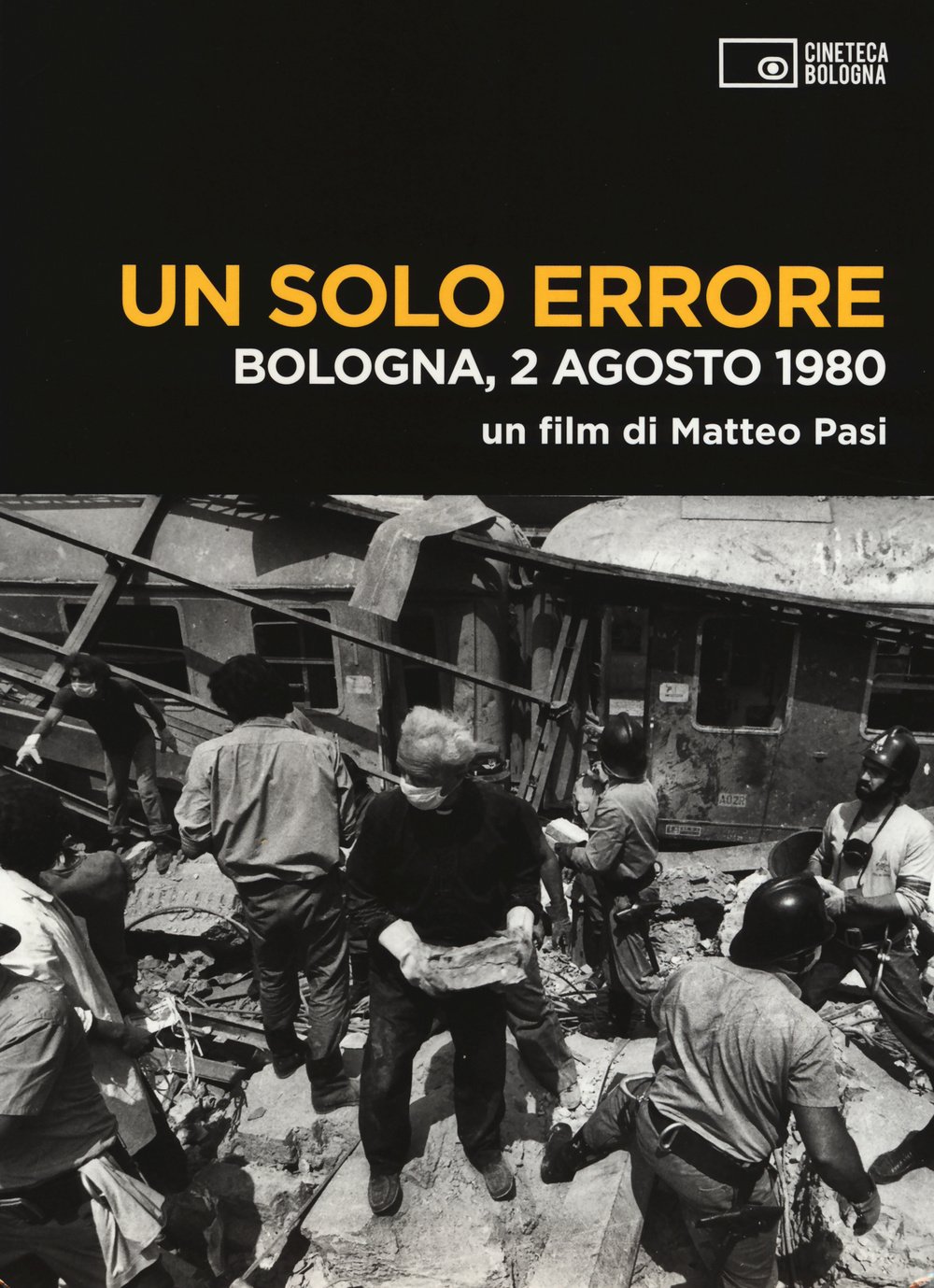 Un Solo Errore. Bologna, 2 Agosto 1980. Dvd. Con Libro - 4