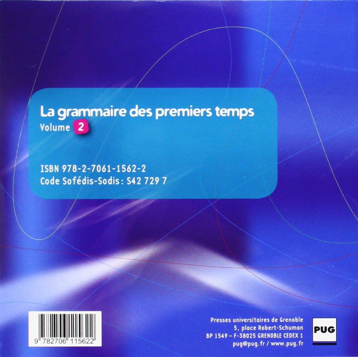 GRAMMAIRES DES 1ERS TEMPS 2 (LA) - CD AUDIO-NVLLE COUV