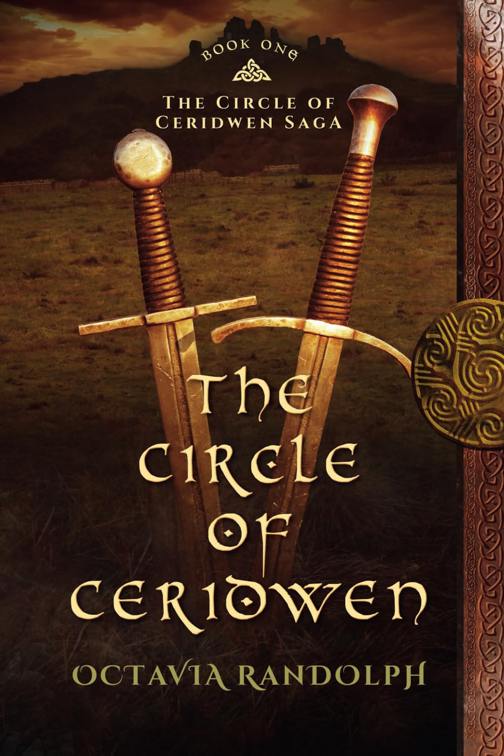 The Circle of Ceridwen: Book One of The Circle of Ceridwen Saga: Volume 1
