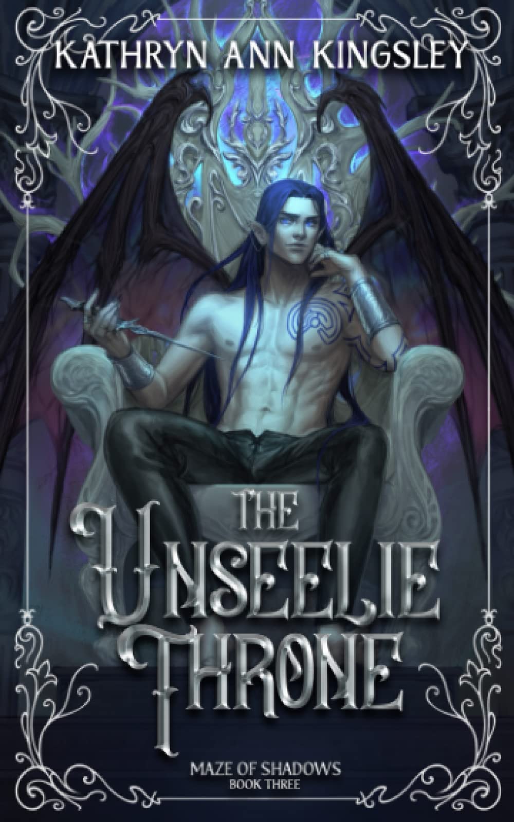 The Unseelie Throne: 3 (The Unseelie Shadows Chronicles)