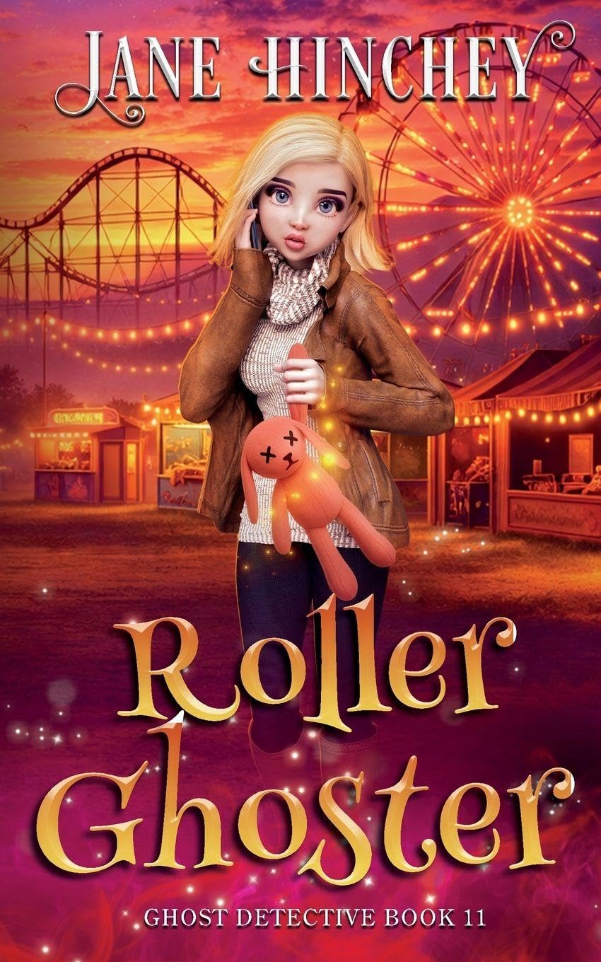 Roller Ghoster: A Paranormal Cozy Mystery Romance: 11 (Ghost Detective)