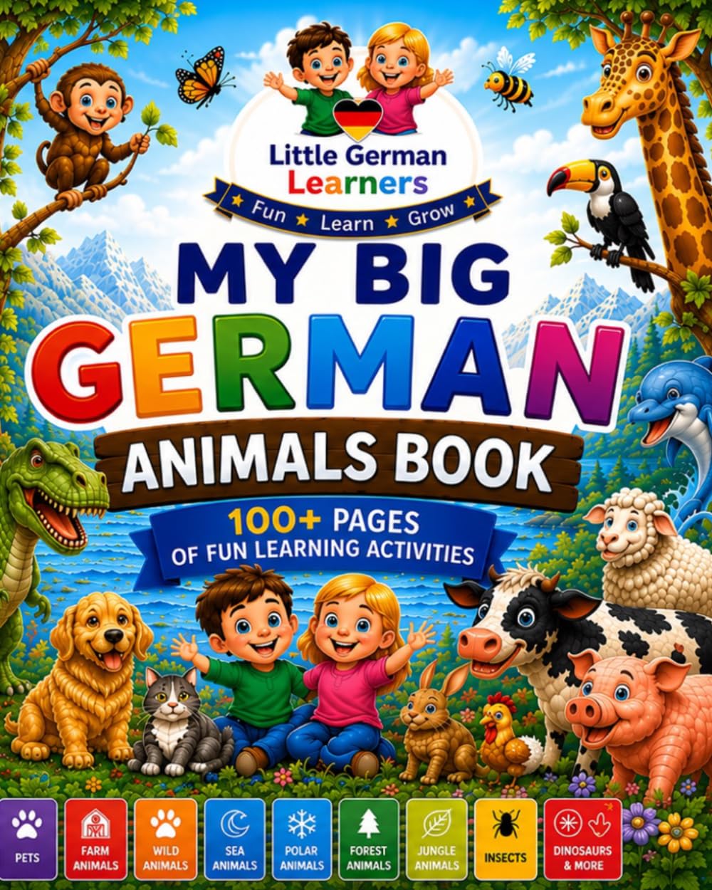 Little German Learners: My Big Book of German Animals