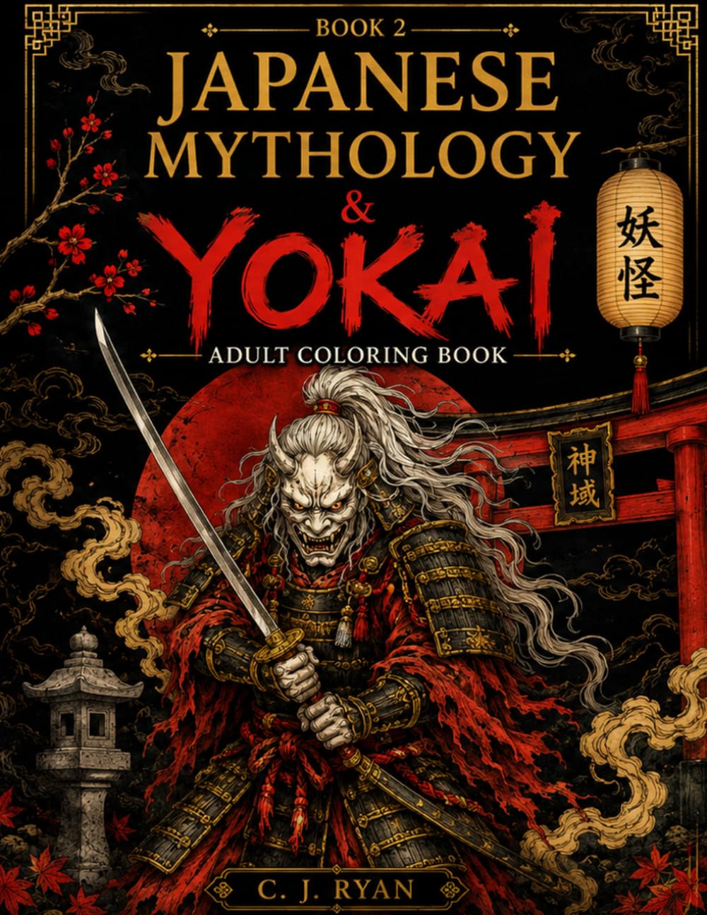 Japanese Mythology & Yokai: Adult Coloring Book (Realms of Legend)