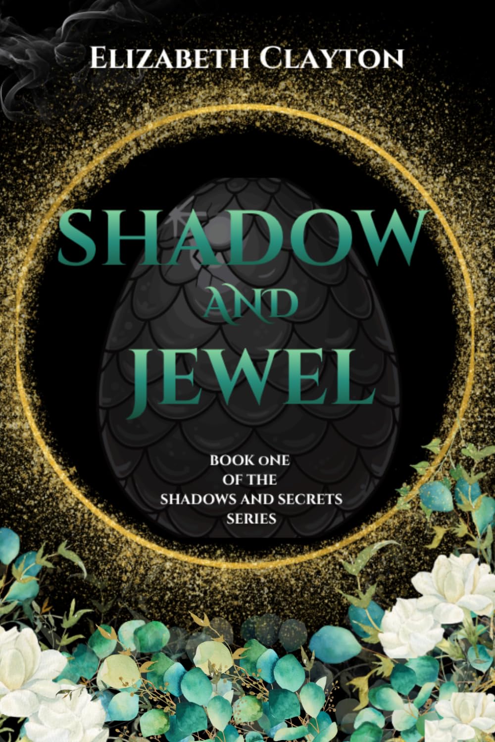 Shadow and Jewel: Shadows and Secrets Book 1