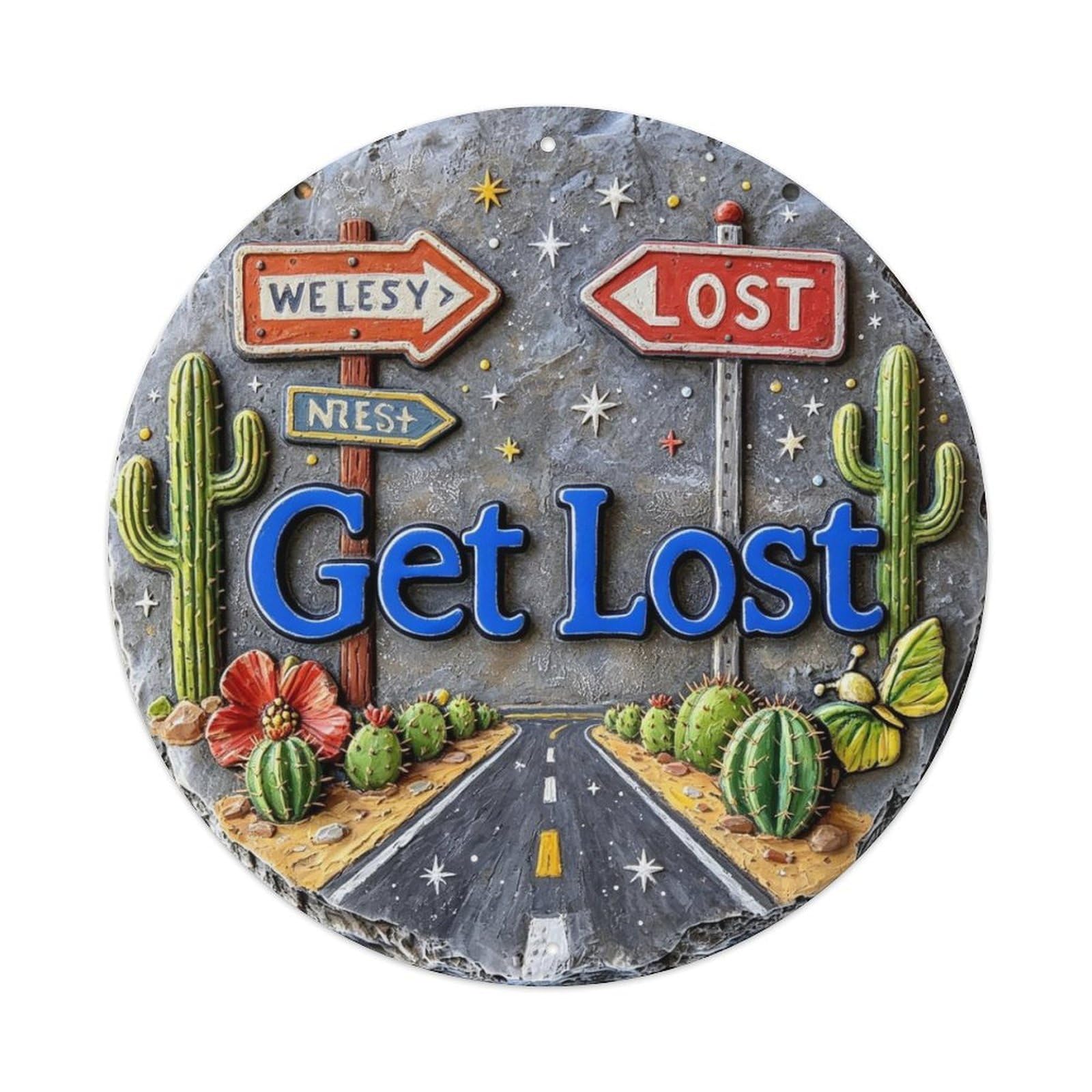 Get Lost Metal Tin Sign Plaque