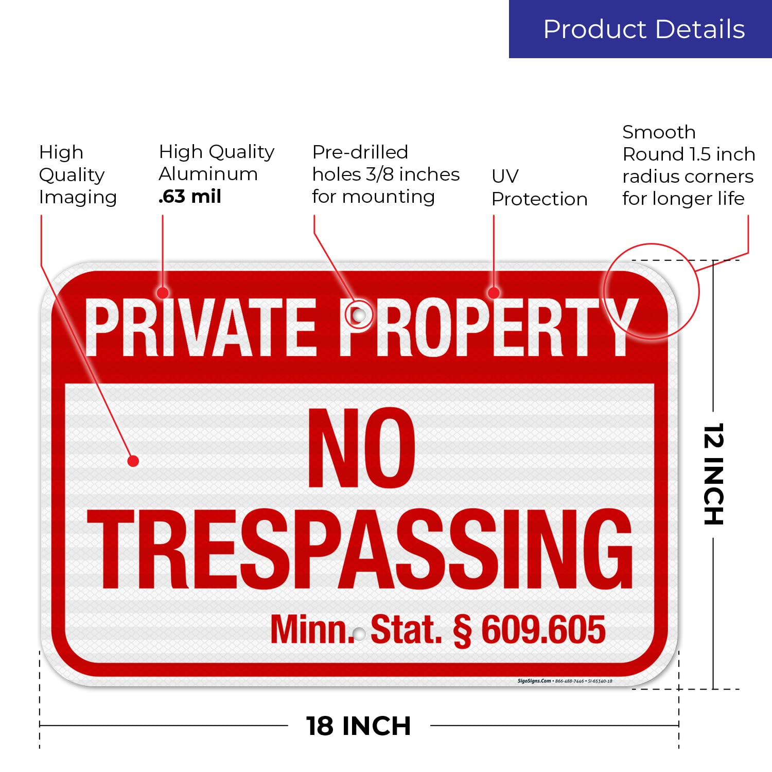 Minnesota No Trespassing Private Property Sign, 12x18 Inches, 3M EGP Reflective .063 Aluminum, Fade Resistant, Made in USA