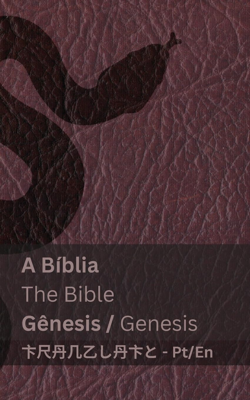 A Bíblia (Gênesis) / The Bible (Genesis): Tranzlaty Português English