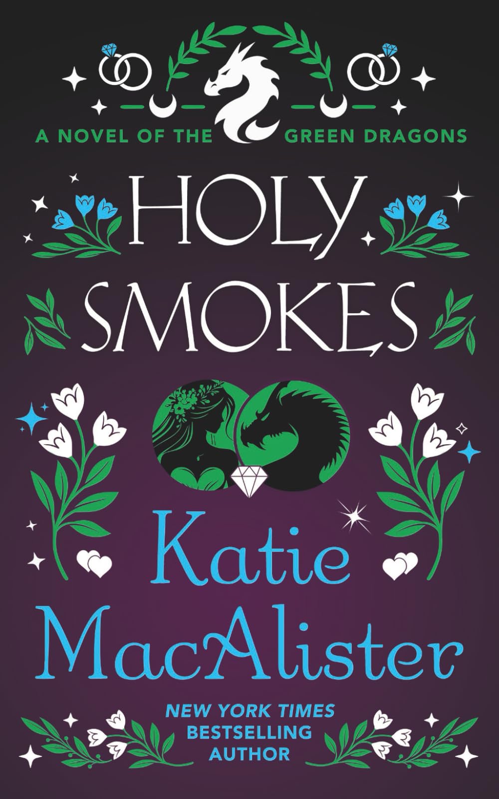 Holy Smokes (Dragon Sept Series)