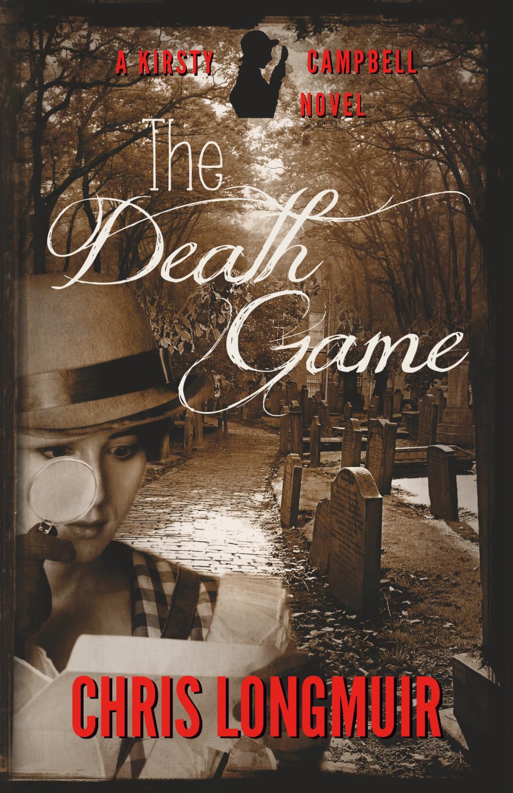 The Death Game: A Kirsty Campbell Novel: Volume 1 (Kirsty Campbell Mysteries) B