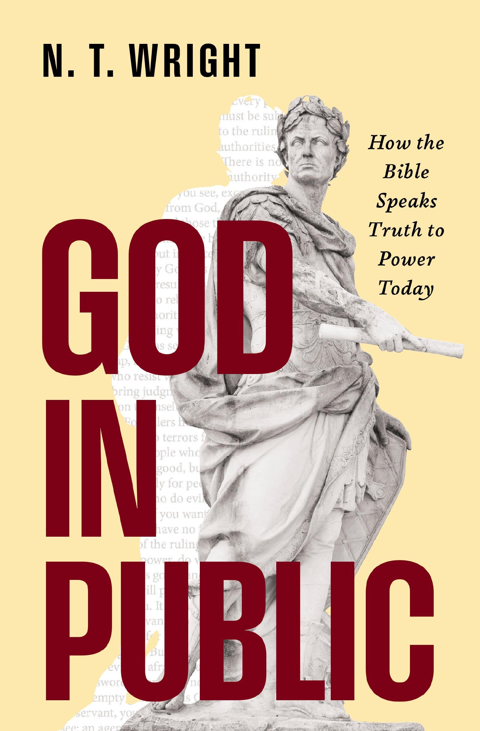 God in Public: How the Bible Speaks Truth to Power Today