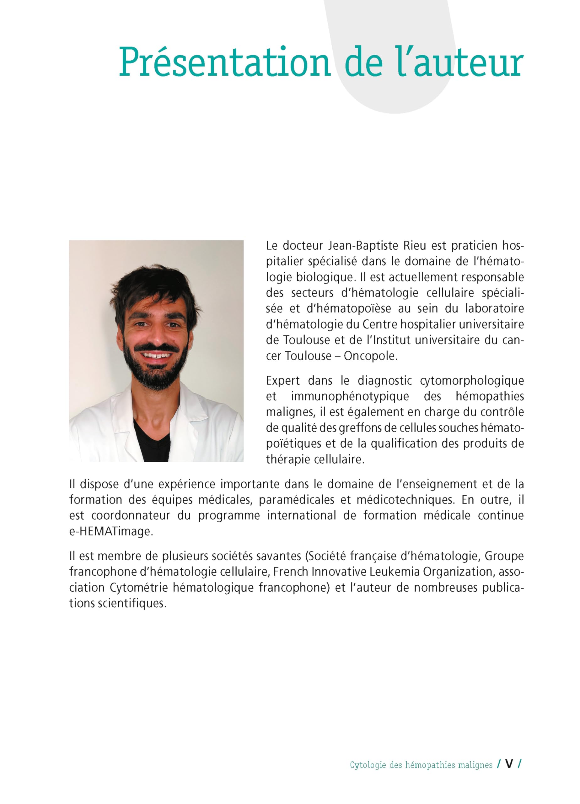 Cytologie des hémopathies malignes: Anomalies sanguines et médullaires