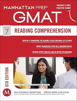 GMAT Reading Comprehension Manhattan Prep GMAT Strategy Guides